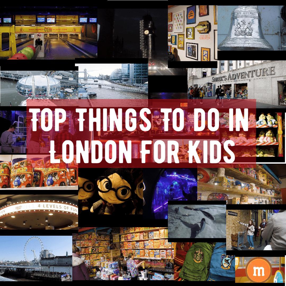 Top Ten Things To Do in London For Kids
