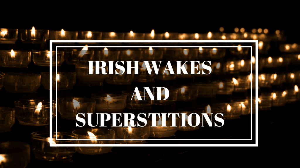 Irish Wake