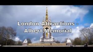 London Attractions - Albert Memorial