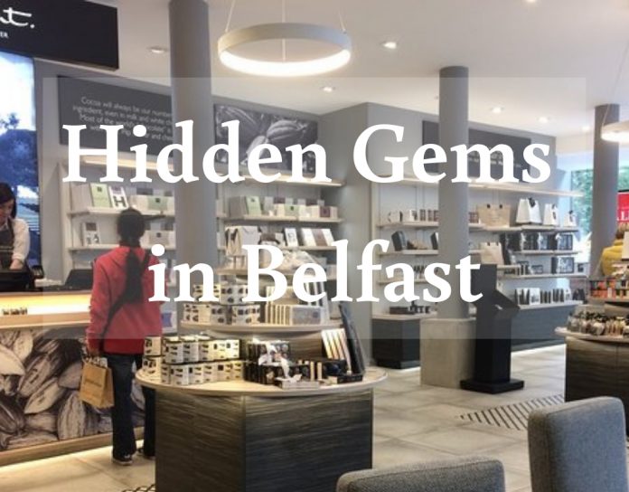 Hidden Gems in Belfast