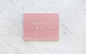 kindness matters