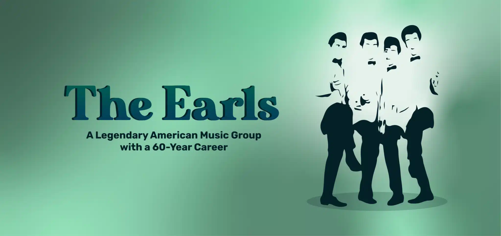 The Earls: A Legendary American Music Group with a 60-Year Career