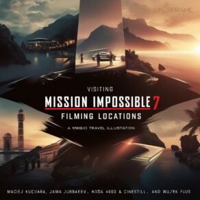 Explore Mission Impossible 7 Filming Locations: A Thrilling Behind-the-Scenes Tour