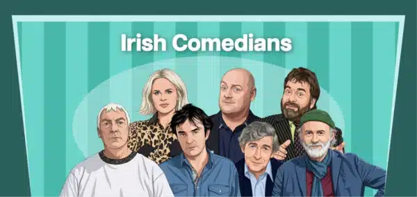 Irish Comedians: From the 1970s Legends to Today’s Stand-Ups